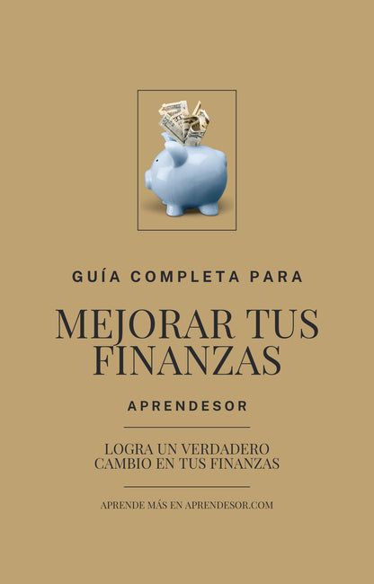 📖 Guía Completa para Mejorar tus Finanzas 💰🚀
